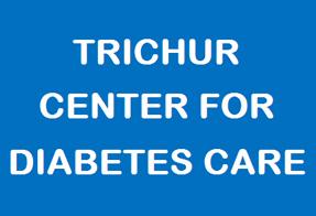 Trichur Center For Diabetes Care Trichur Center For Diabetes Care